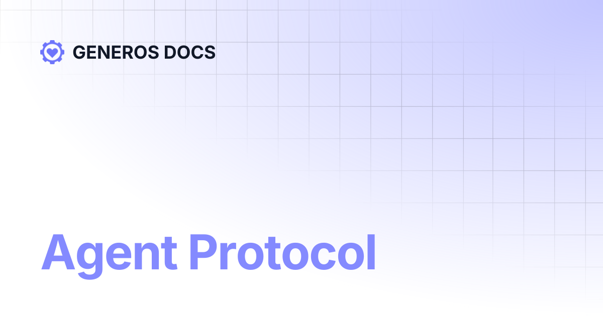 Agent Protocol | GENEROS DOCS